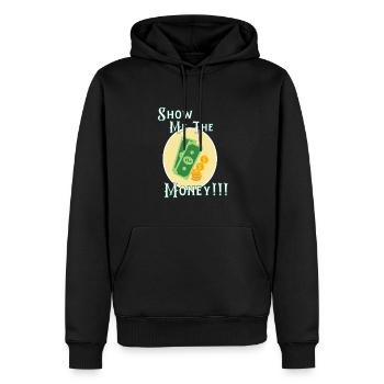Show Money Design für gut verdienende Berufstätige - Männer Premium Bio Hoodie - Schwarz - Vorne - Nico (187cm)
