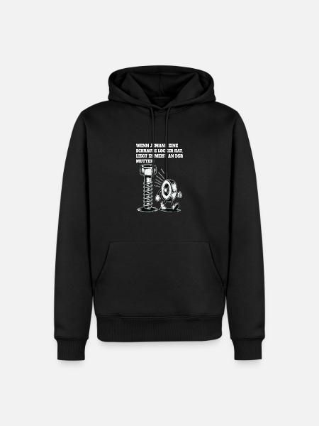 Wenn jemand eine Schraube locker hat Mutter Spruch - Männer Premium Bio Hoodie - Schwarz