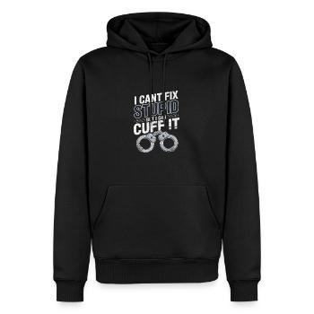 I cant fix stupid but i can cuff it - Männer Premium Bio Hoodie - Schwarz - Vorne - Nico (187cm)