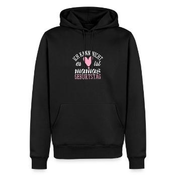 alles gute zum Geburtstag Mama - Männer Premium Bio Hoodie - Schwarz - Vorne - Nico (187cm)