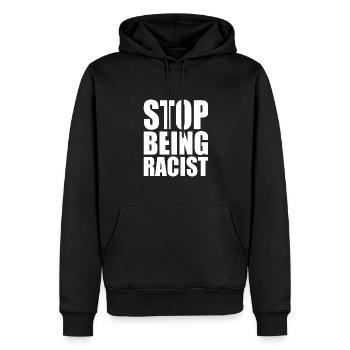 Stop being racist - Sweat à capuche Premium bio Homme - noir - Devant - Nico (187cm)