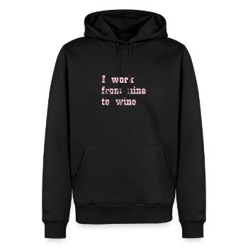 I work from nine to wine - Männer Premium Bio Hoodie - Schwarz - Vorne - Nico (187cm)