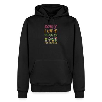 Sorry I Have Plants This Weekend - Männer Premium Bio Hoodie - Schwarz - Vorne - Nico (187cm)