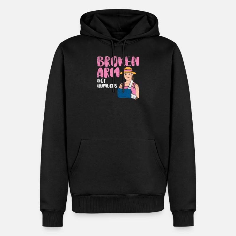 Broken Arm Not Humerus - Männer Premium Bio Hoodie - Schwarz