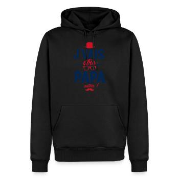 Je vais être papa. Putain ! futur papa ,futur père - Sweat à capuche Premium bio Homme - noir - Devant - Nico (187cm)