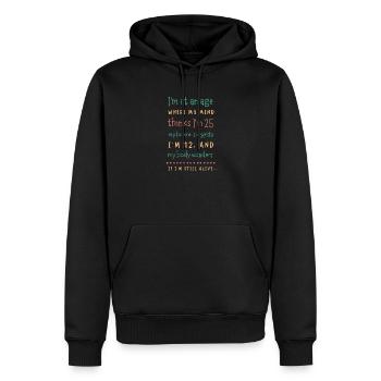 Esprit vieillissant, t-shirt humour juvénile - Sweat à capuche Premium bio Homme - noir - Devant - Nico (187cm)
