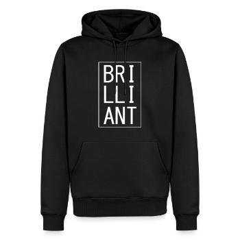 Brilliant - Motivation Saying - Men’s Premium Organic Hoodie - black - Front - Nico (187cm)