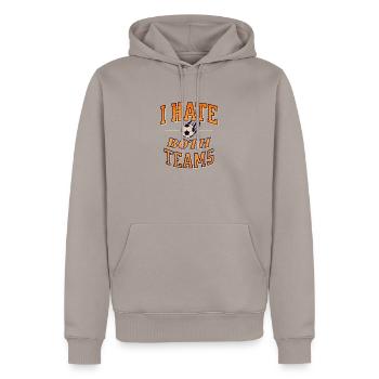 I Hate Both Teams Fußball Witzig Männer Frauen - Männer Premium Bio Hoodie - Taupe - Vorne - Nico (187cm)