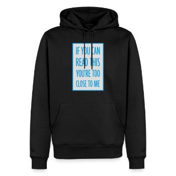 trop près de moi - Sweat à capuche Premium bio Homme - noir - Devant - Nico (187cm)