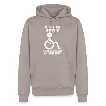 Rollstuhl Rollstuhlfahrer Lustiger Spruch Design R - Männer Premium Bio Hoodie - Taupe - Vorne - Nico (187cm)