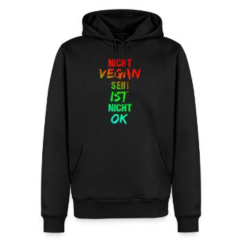 Nicht Vegan Sein Ist Nicht Okey Kein Fleisch Essen - Männer Premium Bio Hoodie - Schwarz - Vorne - Nico (187cm)