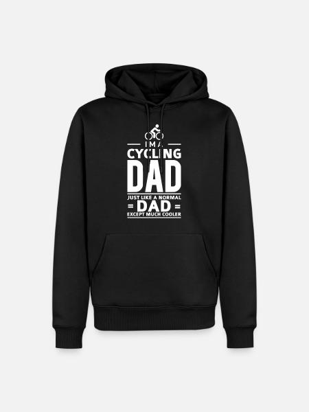 I'M A CYCLING DAD biker bicycle shirt - Men’s Premium Organic Hoodie - black
