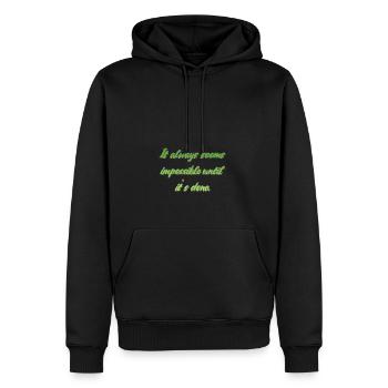 Motivationsspruch - Männer Premium Bio Hoodie - Schwarz - Vorne - Nico (187cm)