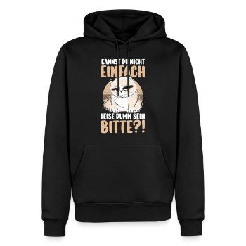 Ne peux-tu pas être tranquillement stupide - Sweat à capuche Premium bio Homme - noir - Devant - Nico (187cm)