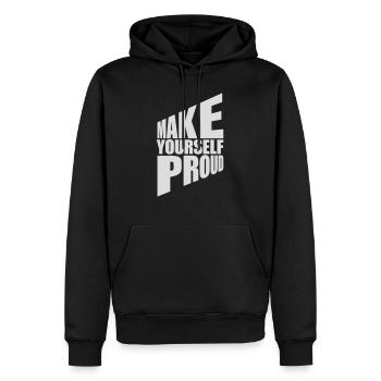 make yourself proud Zitat - Männer Premium Bio Hoodie - Schwarz - Vorne - Nico (187cm)