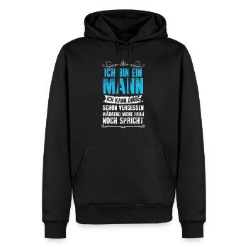 Ich Bin Ein Mann Ich Kann Dinge Schon Vergessen - Männer Premium Bio Hoodie - Schwarz - Vorne - Nico (187cm)