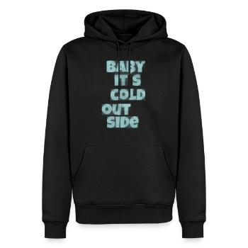 baby its cold - Männer Premium Bio Hoodie - Schwarz - Vorne - Nico (187cm)