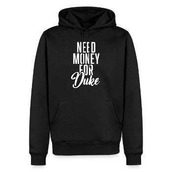Need Money For Duke - Men’s Premium Organic Hoodie - black - Front - Nico (187cm)