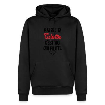 Baisse ta culotte c'est moi qui pilote - Sweat à capuche Premium bio Homme - noir - Devant - Nico (187cm)
