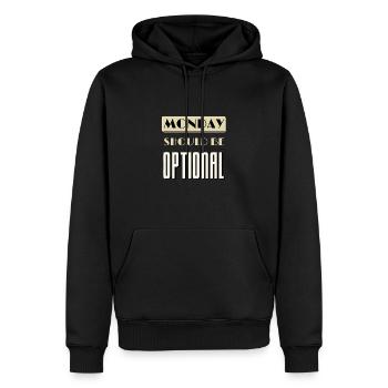 Montag sollte optional sein Montag schlechtester Tag - Männer Premium Bio Hoodie - Schwarz - Vorne - Nico (187cm)