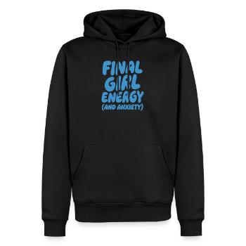 Final Girl Energy Funny Horror Quote - Männer Premium Bio Hoodie - Schwarz - Vorne - Nico (187cm)
