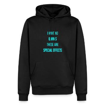 Pas de bizarreries, juste des effets spéciaux ! - Sweat à capuche Premium bio Homme - noir - Devant - Nico (187cm)