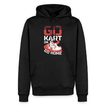 Go Kart Racer Be Fast Or Be Last - Men’s Premium Organic Hoodie - black - Front - Nico (187cm)