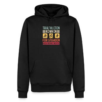 Triathleten können Für Stunden Triathlon - Männer Premium Bio Hoodie - Schwarz - Vorne - Nico (187cm)