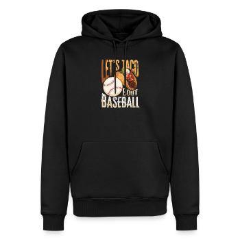 Lasst Uns Taco Bout Baseball - Männer Premium Bio Hoodie - Schwarz - Vorne - Nico (187cm)