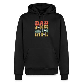 Papa-Witze sind, wie Augenrollen lustiges Vatertagsgeschenk - Männer Premium Bio Hoodie - Schwarz - Vorne - Nico (187cm)