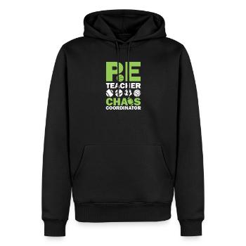 PE teacher chaos coordinator - Männer Premium Bio Hoodie - Schwarz - Vorne - Nico (187cm)
