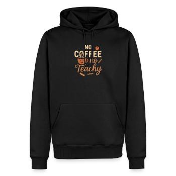 Kein Kaffee, kein Teachy - Männer Premium Bio Hoodie - Schwarz - Vorne - Nico (187cm)