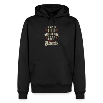 I May Be Old Cool Bands Rock Music Concert - Men’s Premium Organic Hoodie - black - Front - Nico (187cm)
