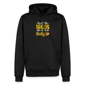 Nourris-moi des tacos et dis-moi que je suis jolie - Sweat à capuche Premium bio Homme - noir - Devant - Nico (187cm)