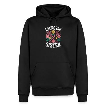 Lacrosse Spruch Schwester Lustig Lacrosse Geschenk - Männer Premium Bio Hoodie - Schwarz - Vorne - Nico (187cm)