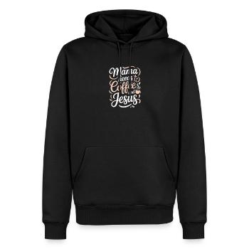 Mama Needs Coffee And Jesus Christlicher Spruch - Männer Premium Bio Hoodie - Schwarz - Vorne - Nico (187cm)