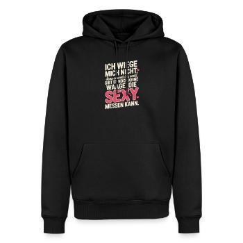 Body Positivity Ich Wiege Mich Nicht Sexy Curvy - Männer Premium Bio Hoodie - Schwarz - Vorne - Nico (187cm)