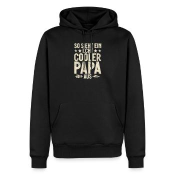 So Sieht Ein Echte Cooler Papa Aus Vatertag - Männer Premium Bio Hoodie - Schwarz - Vorne - Nico (187cm)