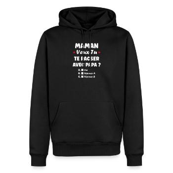 Maman Veux-Tu Te Pacser Avec Papa - Sweat à capuche Premium bio Homme - noir - Devant - Nico (187cm)