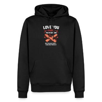  Love You More Than Bacon Funny Valentines Day - Men’s Premium Organic Hoodie - black - Front - Nico (187cm)