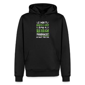 Genießen Sie Es, Ein Apotheker Im Ruhestand Zu - Männer Premium Bio Hoodie - Schwarz - Vorne - Nico (187cm)