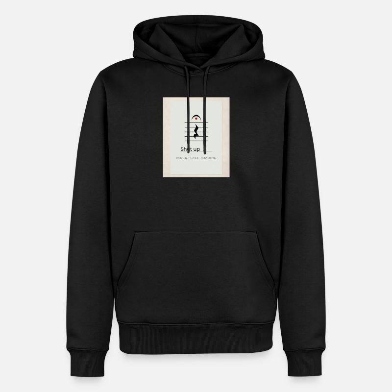 Shut up – Inner Peace Loading Design - Men’s Premium Organic Hoodie - black