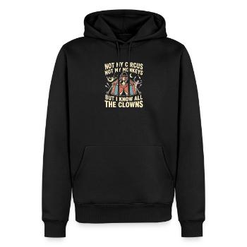 Nicht mein Zirkus, nicht meine Affen, ich kenne al - Männer Premium Bio Hoodie - Schwarz - Vorne - Nico (187cm)