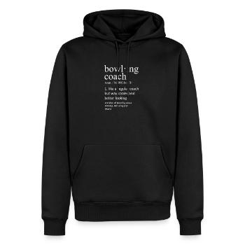 Funny Bowling Coach Definition Noun Slogan - Men’s Premium Organic Hoodie - black - Front - Nico (187cm)