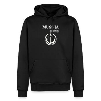 MUSS JA Norddeutscher Humor Spruch lustig - Männer Premium Bio Hoodie - Schwarz - Vorne - Nico (187cm)