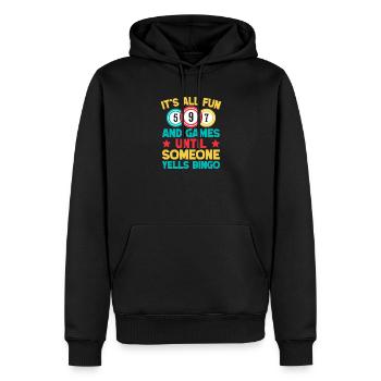 Bingo Game It's All Fun & Games Until Someone - Men’s Premium Organic Hoodie - black - Front - Nico (187cm)