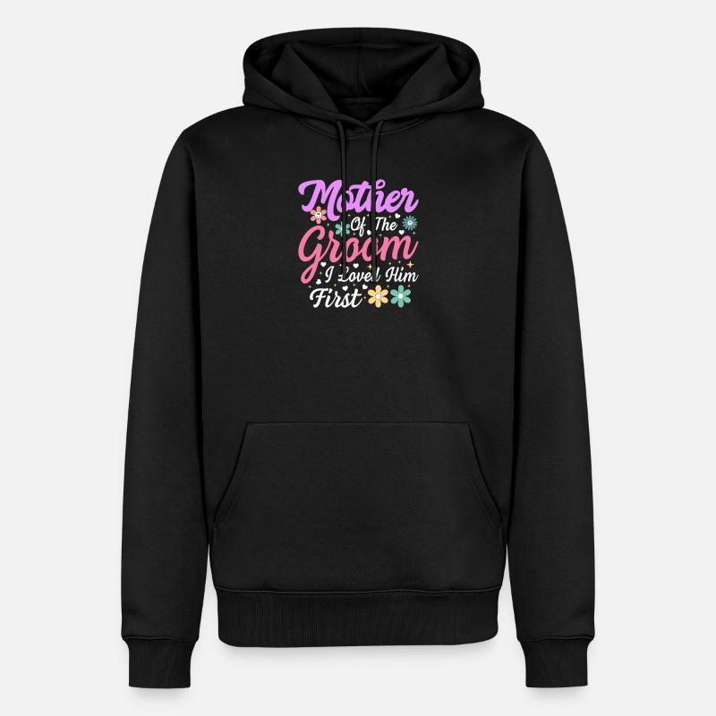 Mutter des Bräutigams: First Love - Männer Premium Bio Hoodie - Schwarz