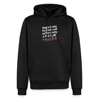 La vraie liberté existe de 9h à 17h Des entrepreneurs libres - Sweat à capuche Premium bio Homme - noir - Devant - Nico (187cm)