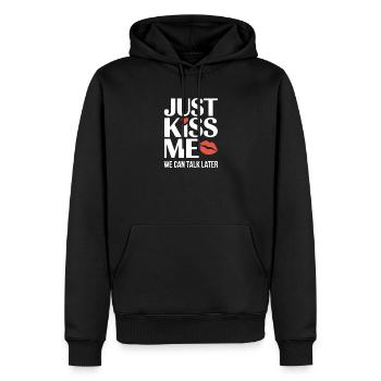 Just Kiss Me Talk Later Küss Mich JGA Single Party - Männer Premium Bio Hoodie - Schwarz - Vorne - Nico (187cm)