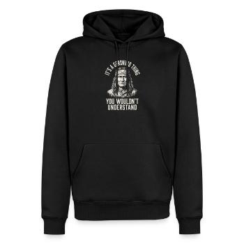 Geronimo Saying: You wouldn't understand it - Men’s Premium Organic Hoodie - black - Front - Nico (187cm)